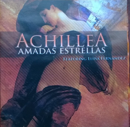 Achillea Featuring Luisa Fernandez – Amadas Estrellas (2007, CD