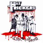 Hat Trickers – Ultra Punk Droogs (2003, Vinyl) - Discogs