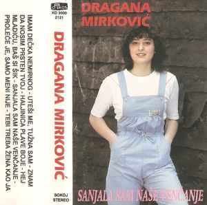 Dragana Mirković - Sanjala Sam Naše Venčanje album cover