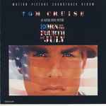 Cover of Born On The Fourth Of July (Motion Picture Soundtrack Album), , CD