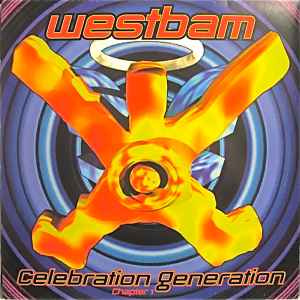WestBam - Celebration Generation (Chapter 1) album cover