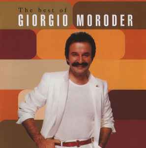 Giorgio Moroder - The Best Of