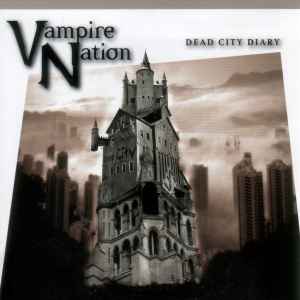 Vampire Nation - Dead City Diary album cover