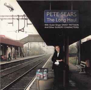 Pete Sears - The Long Haul album cover