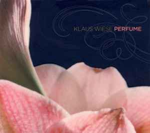 Perfume - Klaus Wiese