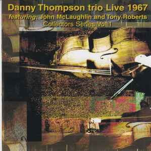 Danny Thompson Trio - Live 1967 album cover