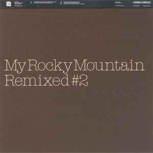 Erik Sumo - My Rocky Mountain Remixed #2 album cover