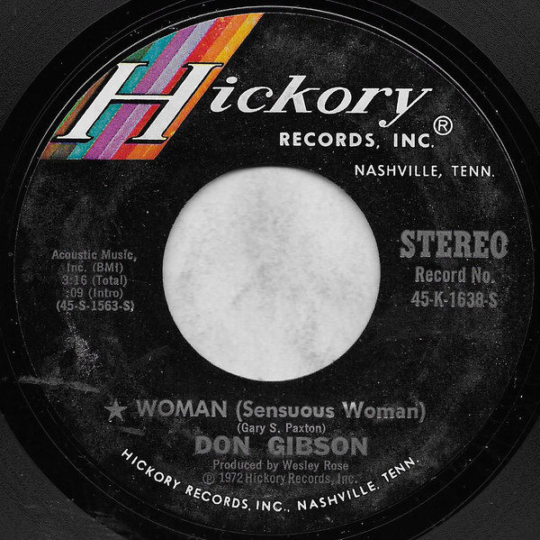 Don Gibson – Woman (Sensuous Woman) / If You Want Me To I'll Go