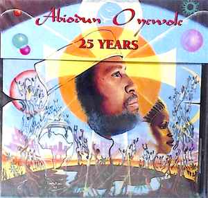 25 Years - Abiodun Oyewole