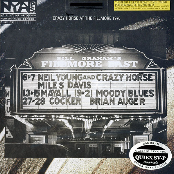 Neil Young & Crazy Horse – Live At The Fillmore East March 6 & 7