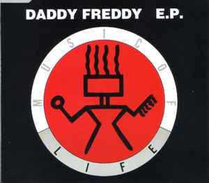 Daddy Freddy – Daddy Freddy E.P. (1993, CD) - Discogs
