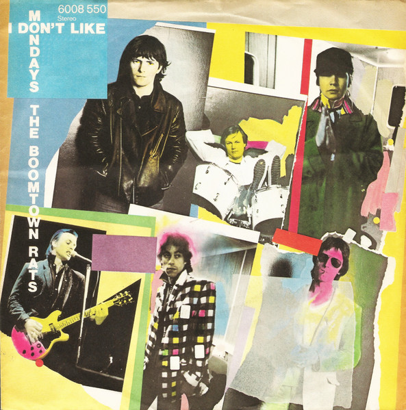 The Boomtown Rats – I Don't Like Mondays (1979, Vinyl) - Discogs