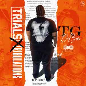 TgDaBoss - Trials & Tribulations album cover