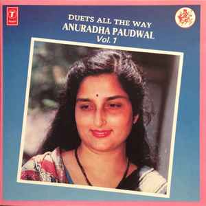 Anuradha Paudwal - Duets All The Way Vol. 1 album cover