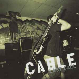 Last Call - Cable