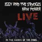 Cover of Raw Power Live (In The Hands Of The Fans), 2011-04-05, Vinyl