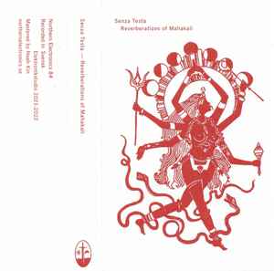 Senza Testa - Reverberations of Mahakali album cover