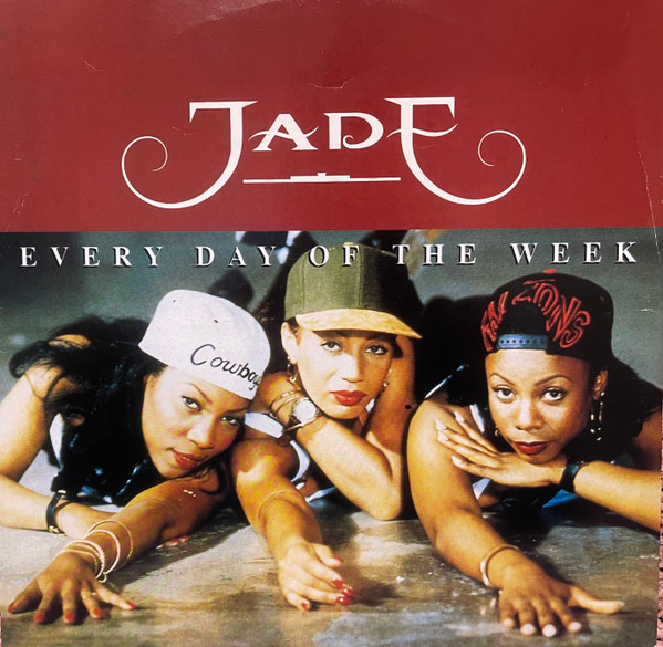 Jade - Every Day Of The Week | Releases | Discogs