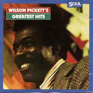 Wilson Pickett - Wilson Pickett's Greatest Hits album cover