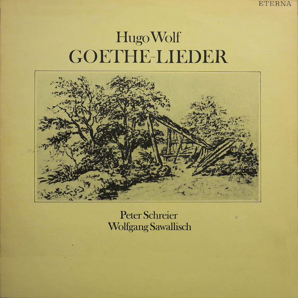 baixar álbum Hugo Wolf, Peter Schreier, Wolfgang Sawallisch - Goethe Lieder