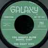 The Right Kind - You Oughta Slow Dance Baby / My Money Is Funny