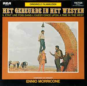 Ennio Morricone - Het Gebeurde In Het Westen album cover