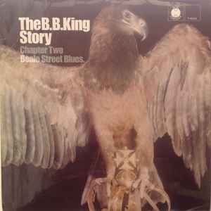 The B.B. King Story Chapter Two Beale Street Blues - B.B. King