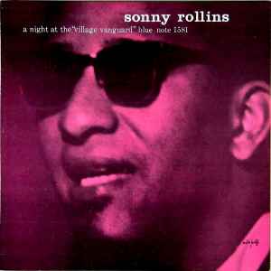 A Night At The "Village Vanguard" - Sonny Rollins