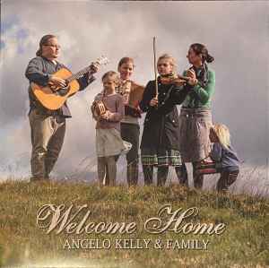Angelo Kelly & Family - Welcome Home album cover