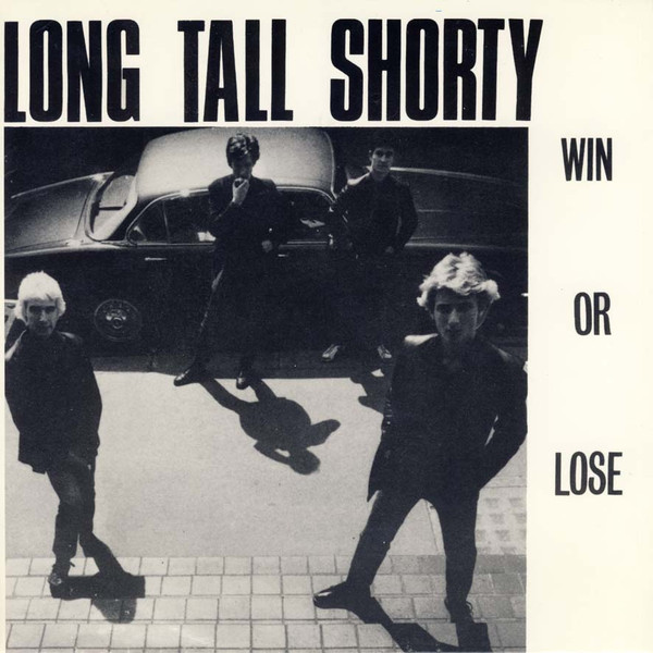 Long Tall Shorty – Win Or Lose (1981, Vinyl) - Discogs