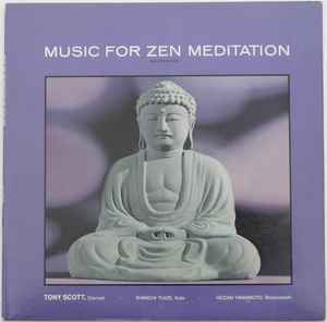 Tony Scott (2) - Music For Zen Meditation And Other Joys album cover