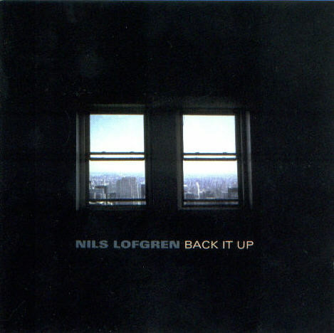 Album herunterladen Nils Lofgren - Back It Up