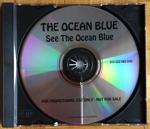 The Ocean Blue – See The Ocean Blue (1996, Advance, CD) - Discogs