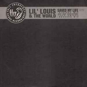 Lil' Louis & The World - Saved My Life album cover