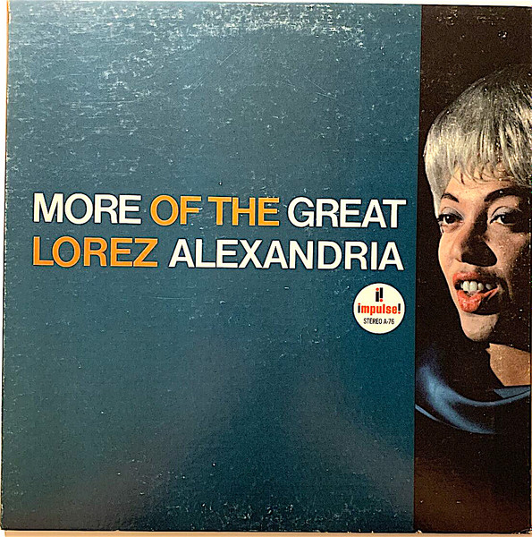 More Of The Great Lorez Alexandria (1964, Vinyl) - Discogs
