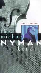 The Michael Nyman Band – Live In Concert (1999, VHS) - Discogs