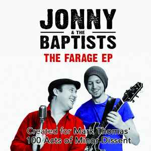 Jonny & The Baptists - The Farage EP album cover