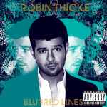 Robin Thicke – Blurred Lines (2013, CD) - Discogs