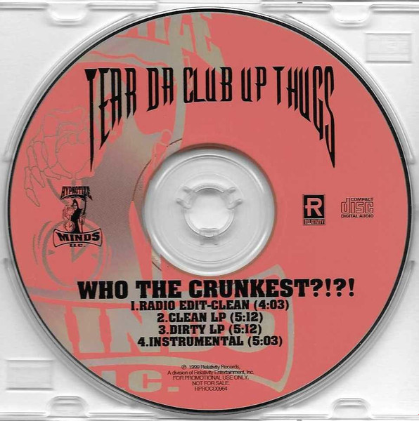 Tear Da Club Up Thugs – Who The Crunkest?!?! (1999, CD) - Discogs