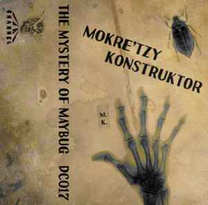 Mokre’tzy Konstruktor - The Mystery of Maybug album cover