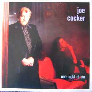 Joe Cocker - One Night Of Sin album cover