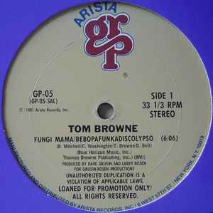 Tom Browne – Fungi Mama/Bebopafunkadiscolypso (1981, Vinyl