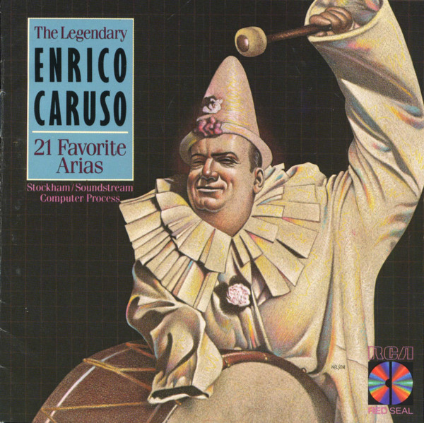 Enrico Caruso The Legendary Enrico Caruso 21 Favorite Arias