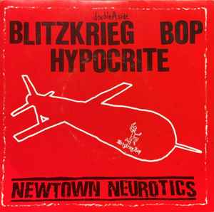 Newtown Neurotics - Blitzkrieg Bop / Hypocrite album cover