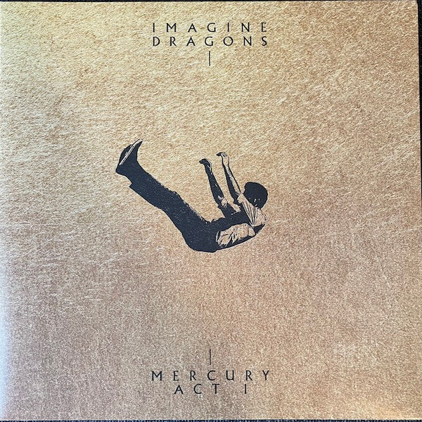 Imagine Dragons - Mercury - Act 1 | Releases | Discogs