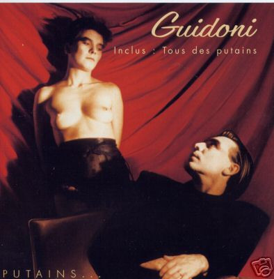Guidoni* – Putains…