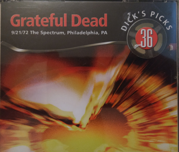 Grateful Dead – Dick's Picks 36: 9/21/72 The Spectrum