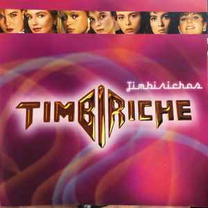 Timbiriche – Timbirichas (2007, CD) - Discogs