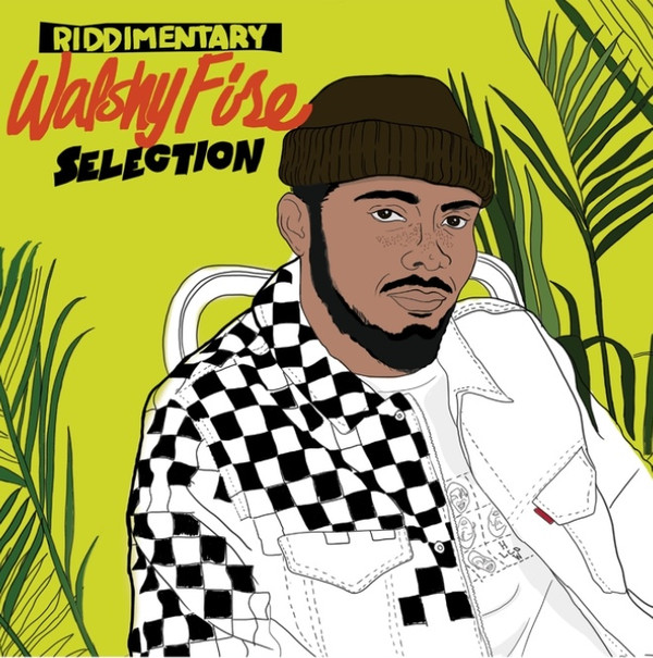 Walshy Fire - Riddimentary Selection | VP Records (VPGS7063) - main