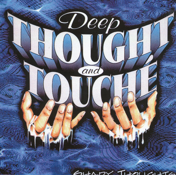 Deep Thought And Touche – Shady Thoughts (2000, CD) - Discogs